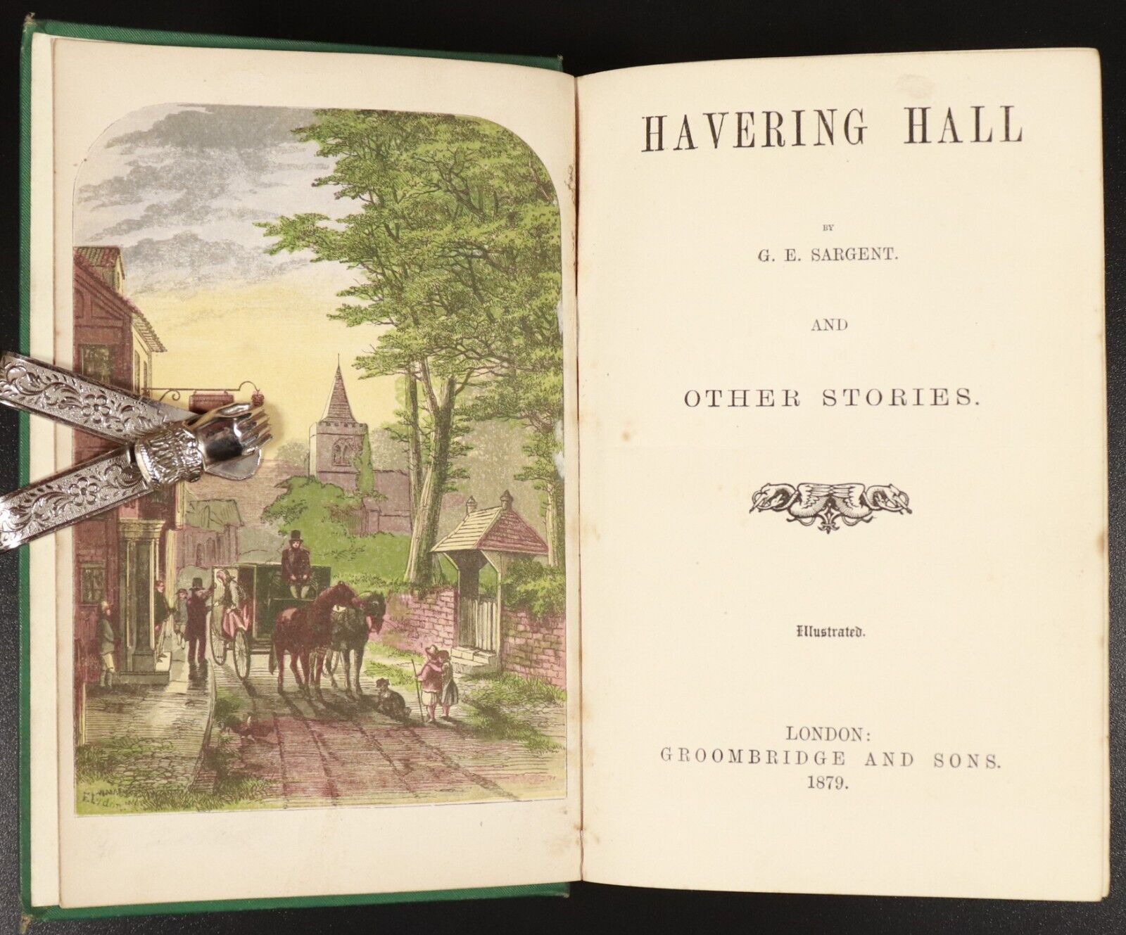 1879 Havering Hall by G.E. Sargent Antiquarian British Fiction Book Illustrated