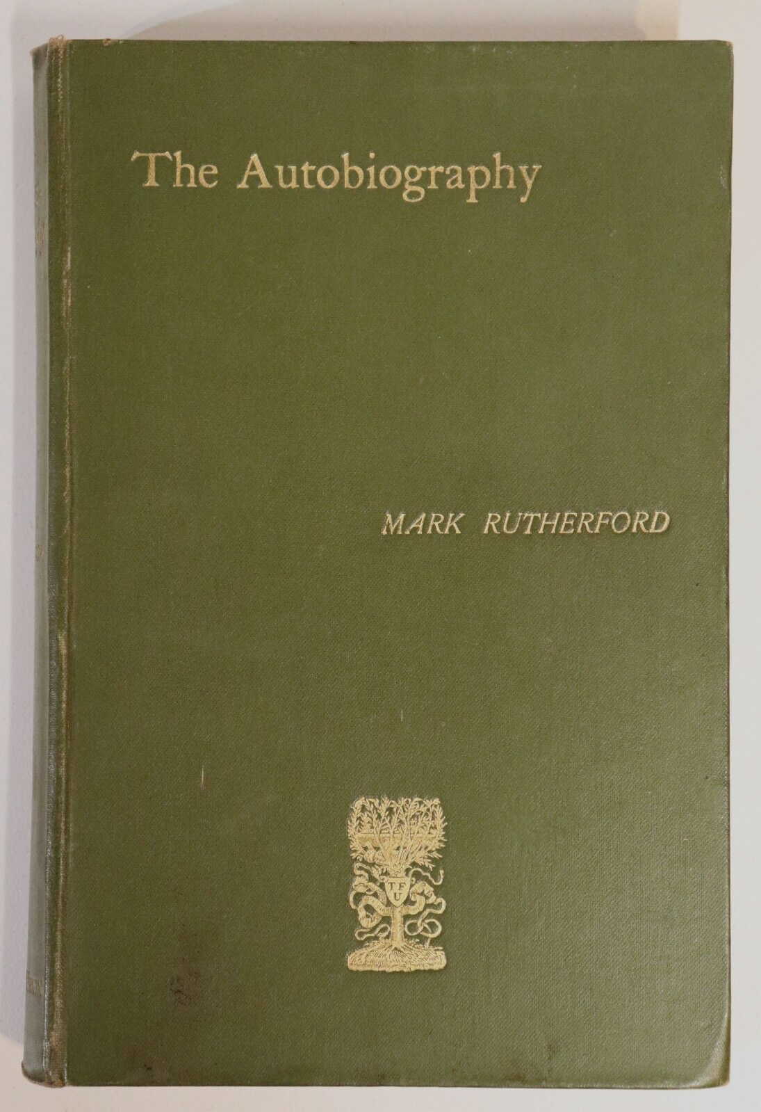 1896 The Autobiography Of Mark Rutherford Antique British Literature Book