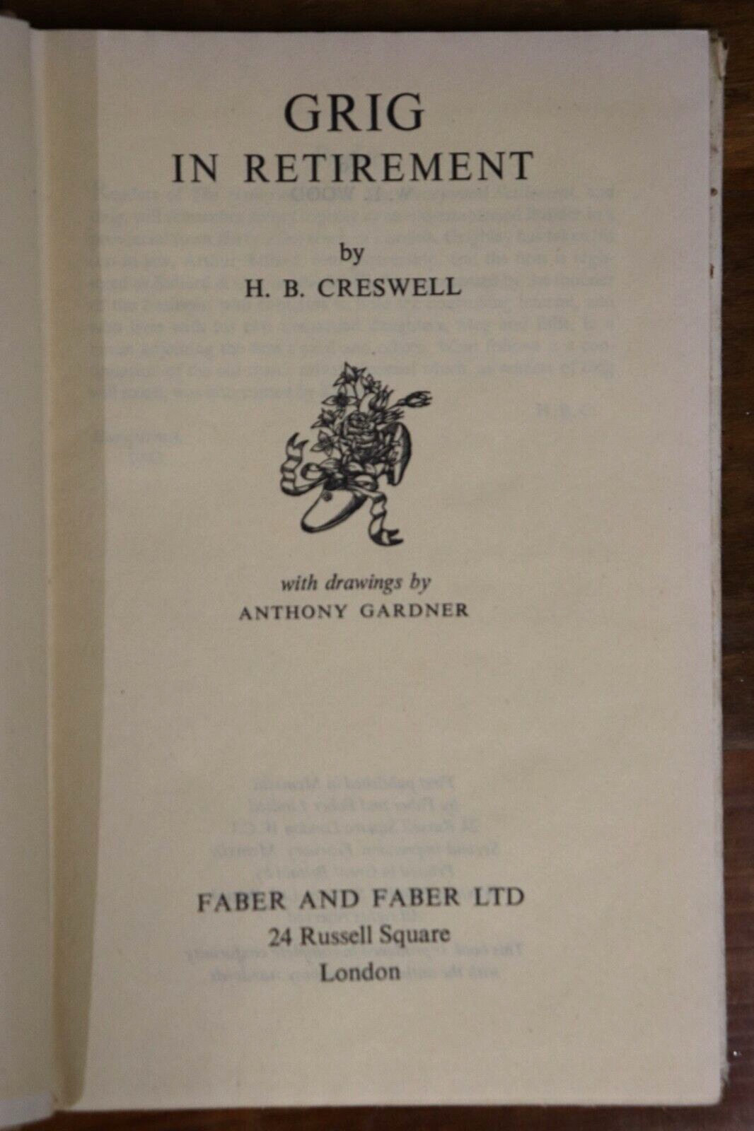 1944 Grig In Retirement by HB Creswell Antique Architecture Book