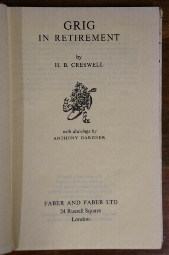 1944 Grig In Retirement by HB Creswell Antique Architecture Book