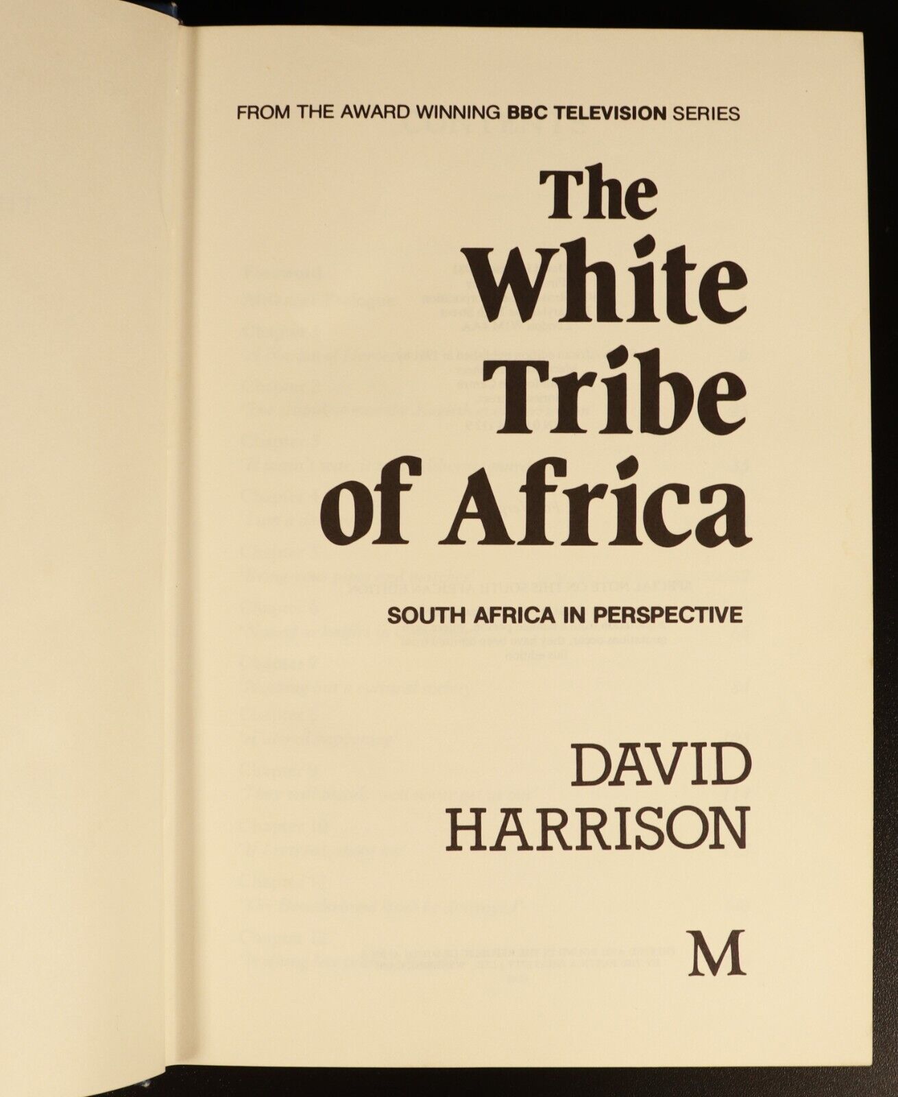 1981 The White Tribe Of Africa by D. Harrison British South African History Book