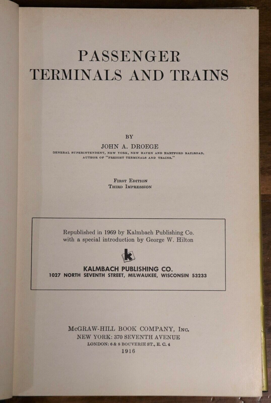 1969 Passenger Terminals & Trains by  J.A. Droege American Railway History Book - 0