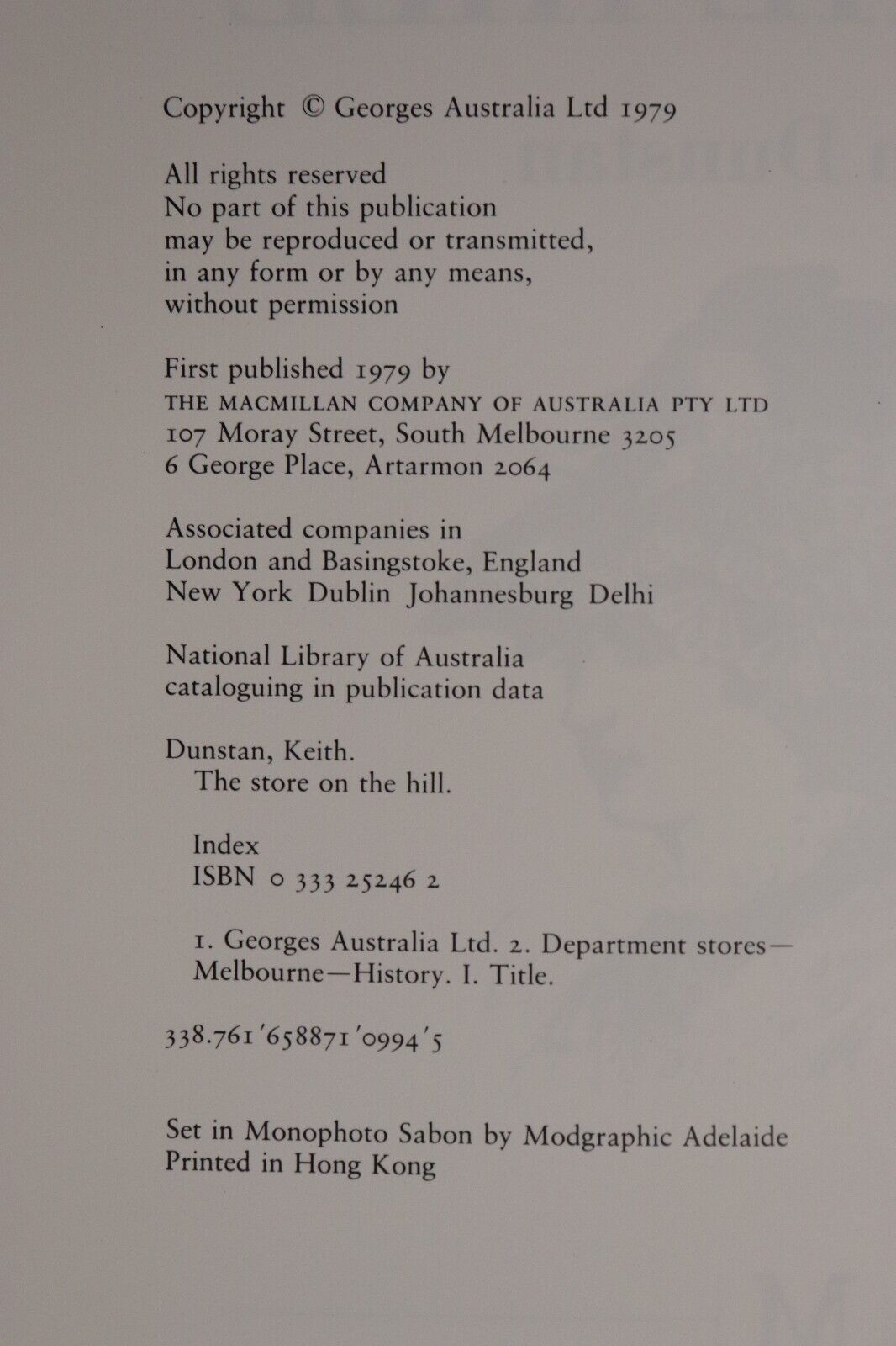 1979 The Store On The Hill by K Dunstan Georges Dept. Australian History Book