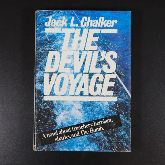 1981 The Devils Voyage by JL Chalker Vintage Military Fiction Book 1st Ed SIGNED