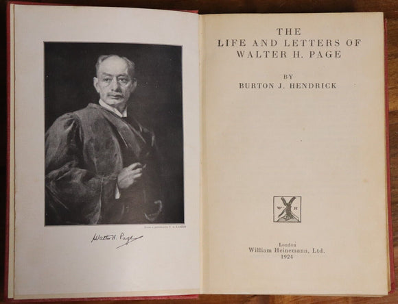 1924 The Life & Letters Of Walter H. Page Antique WW1 History Book