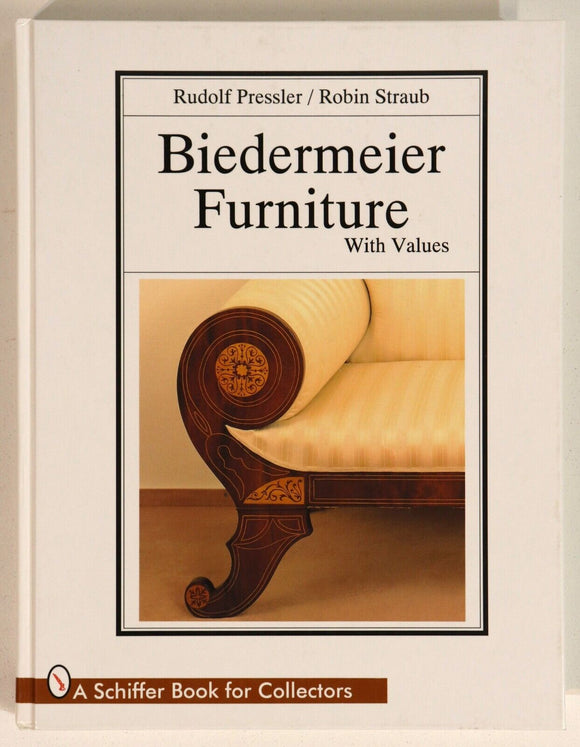 1996 Biedermeier Furniture Antique Furniture Reference & European History Book