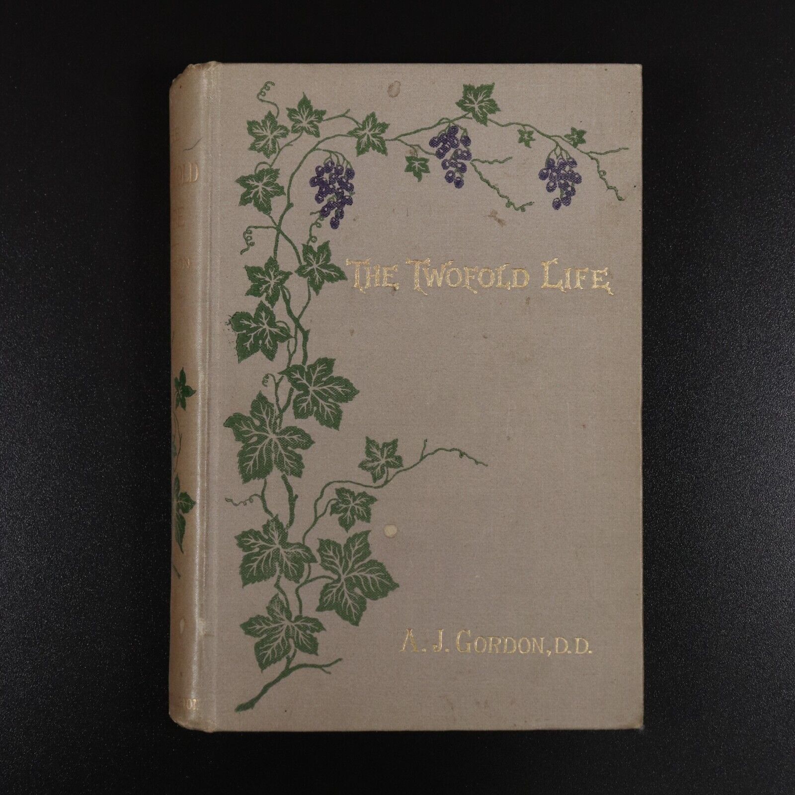 1886 The Twofold Life or Christs Work For Us Antique Theology Book AJ Gordon