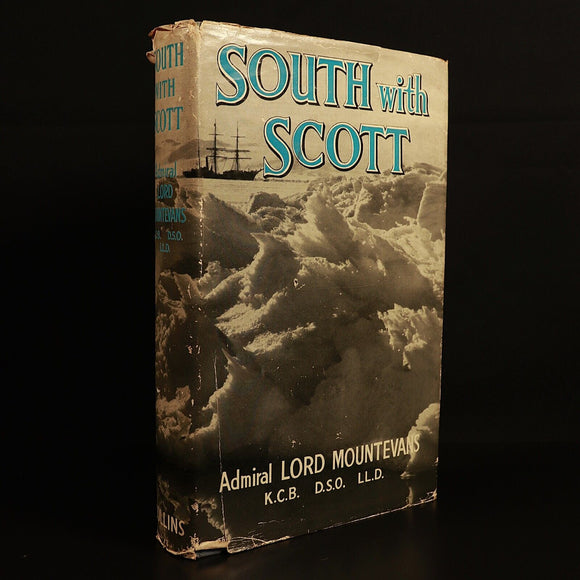 1961 South With Scott by Lord Mountevans Australian Antarctic Exploration Book