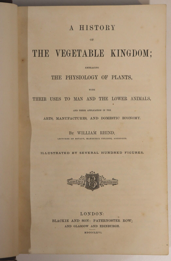 1866 History Of The Vegetable Kingdom Antiquarian Natural History Book W. Rhind