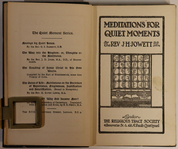 c1925 Meditations For Quiet Moments Rev. JH Jowett Antique Religious Book