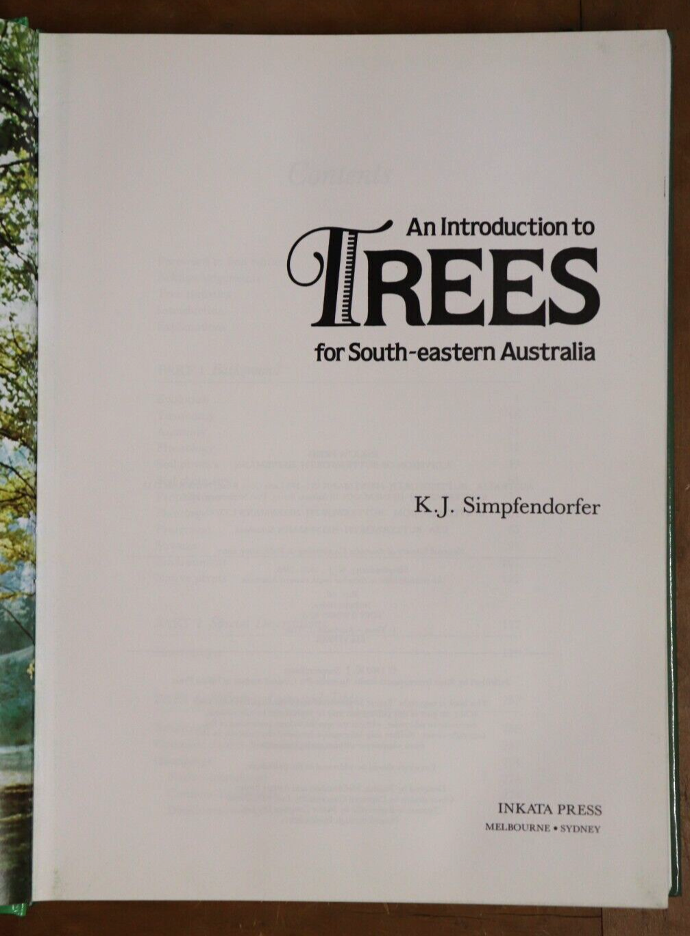 1992 An Introduction to Trees for South-Eastern Australia Gardening Book - 0