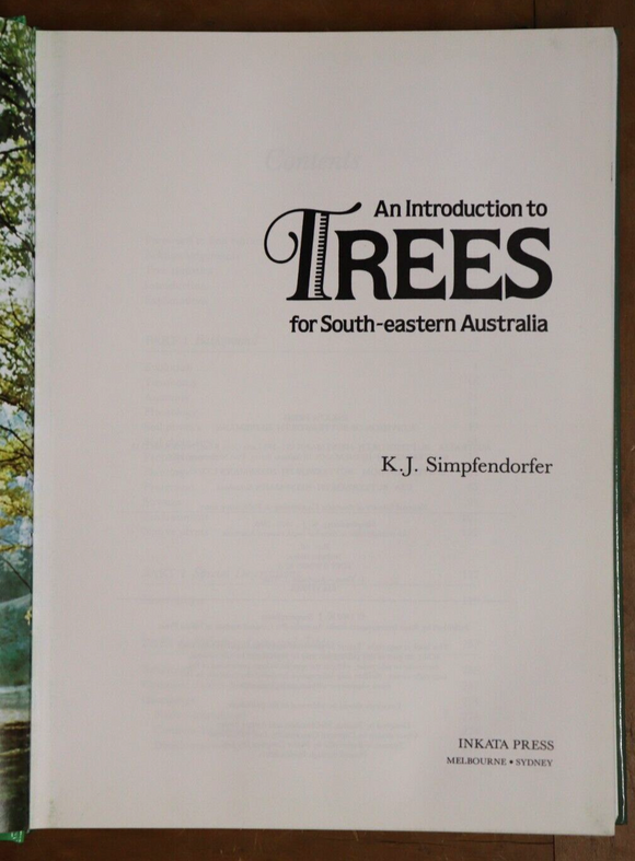1992 An Introduction to Trees for South-Eastern Australia Gardening Book