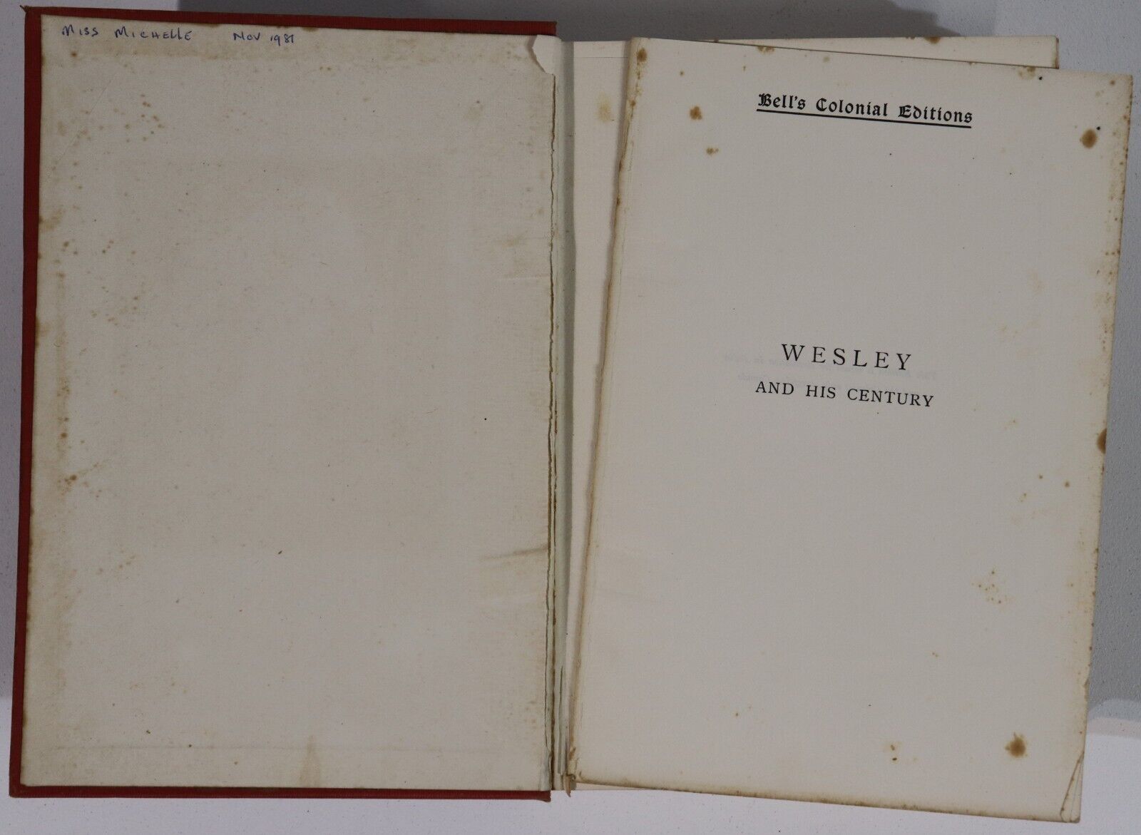 1906 Wesley & His Century by Rev WH Fitchett Antique British Theology Book