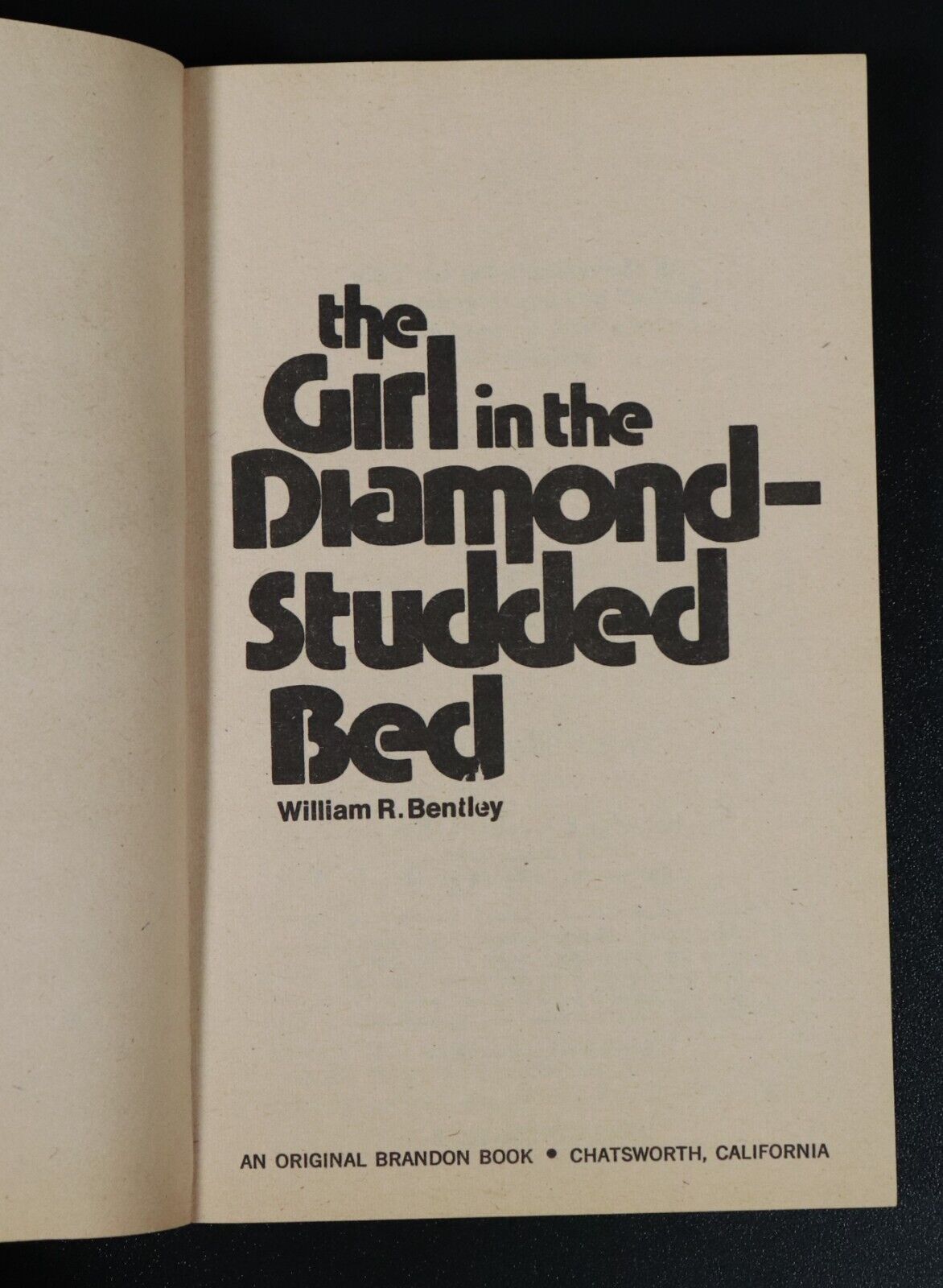 1975 The Girl In The Diamond Studded Bed by W.R. Bentley Erotic Fiction Book