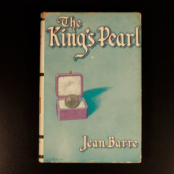 c1945 The King's Pearl by Jean Barre British Fiction Book w/Dustjacket 1st Ed