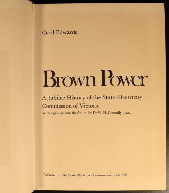 1969 Brown Power by C. Edwards History Of SEC Victoria Energy History Book
