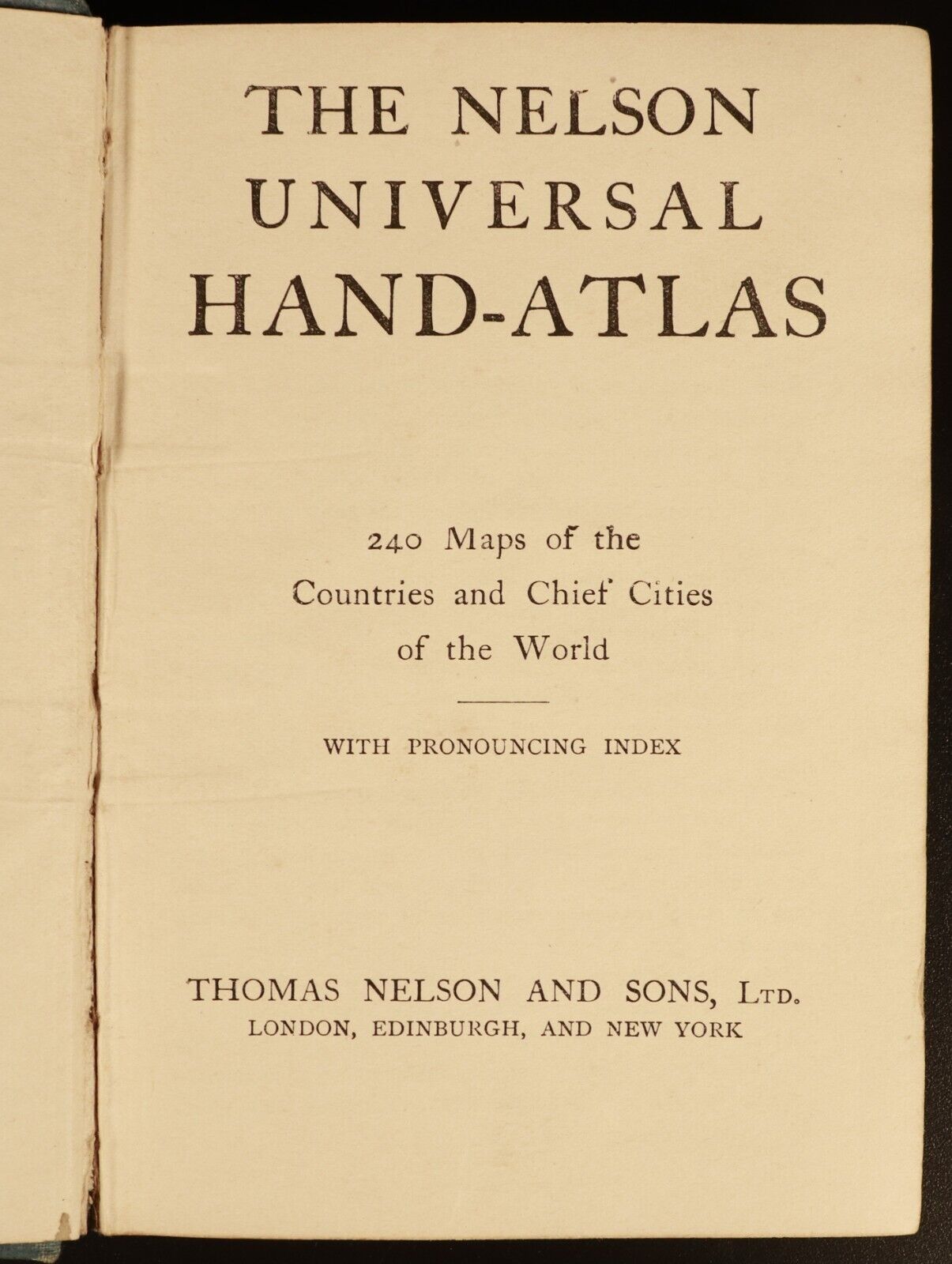 c1914 Nelson Universal Hand Atlas 240 Maps Antique Atlas Book With Index