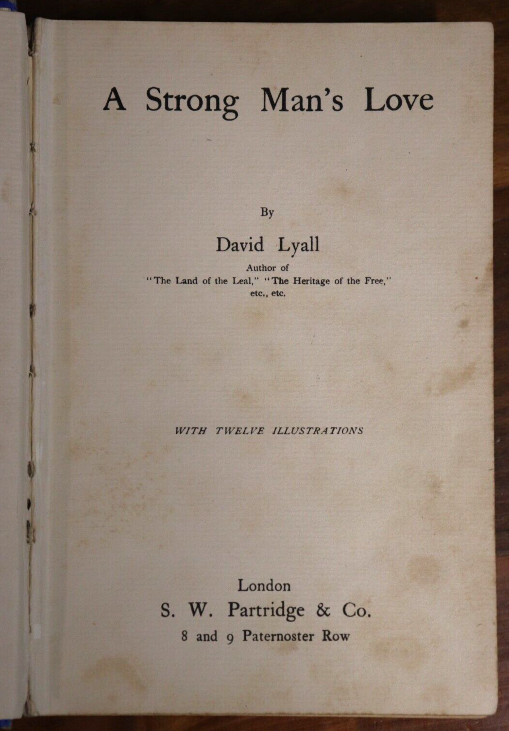 c1910 A Strong Man's Love by David Lyall Antique Scottish Fiction Book - 0