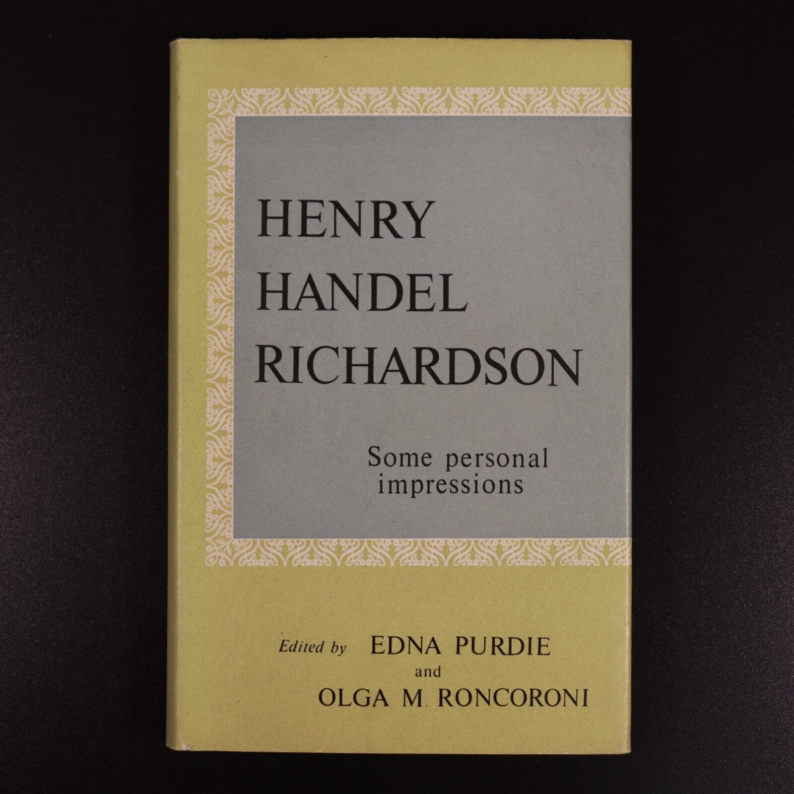 1957 Henry Handel Richardson by Edna Purdie Australian Author Biography Book