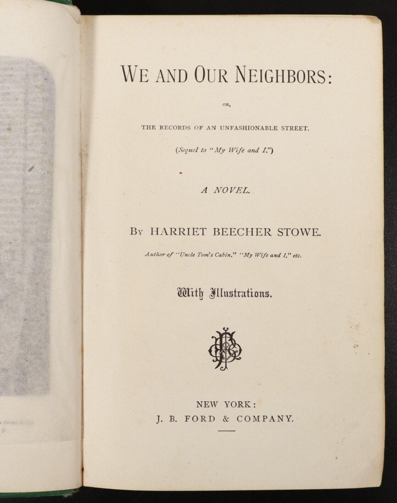 1875 We And Our Neighbours by Harriet B. Stowe Antique Fiction Book 1st Edition