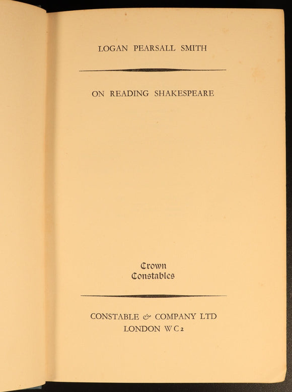 1934 On Reading Shakespeare by Logan Pearsall Smith Antique Literature Book