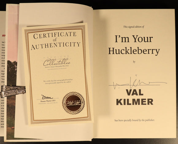 Val Kilmer I'm Your Huckleberry SIGNED Authentic Biography Book 2020