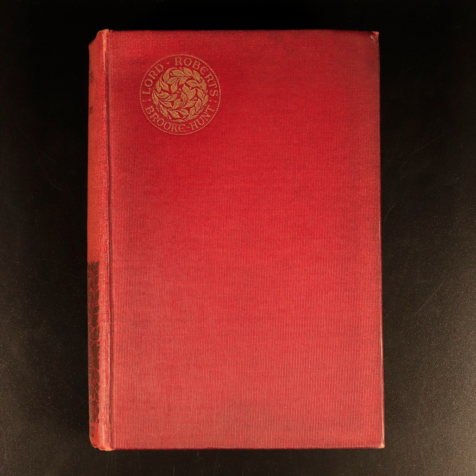Lord Roberts A Biography by Violet Brooke-Hunt Antique History Book