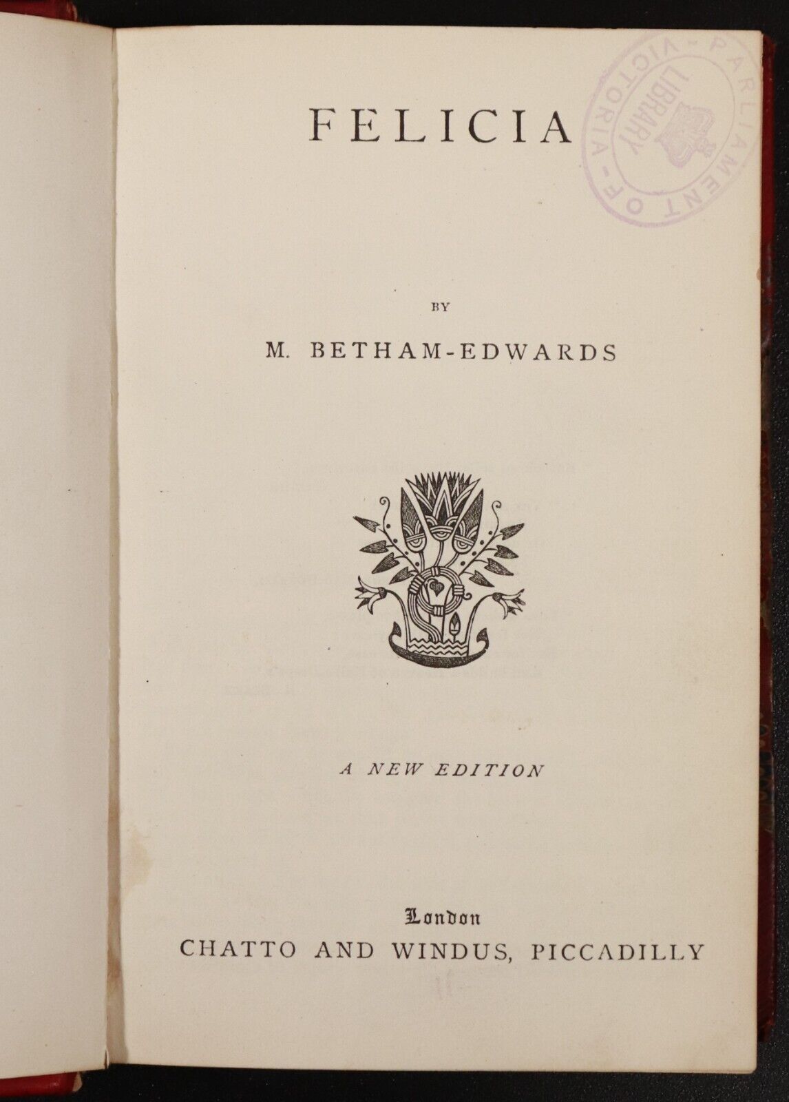 c1895 Felicia by M. Betham-Edwards Antique Fiction Book Novel Ex Parliament VIC