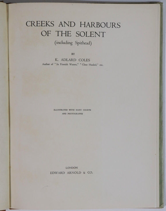1933 1st Ed Creeks & Harbours Of The Solent Antique British History Book