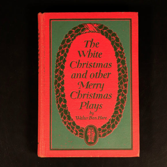 1917 White Christmas & Other Christmas Plays Walter Ben Hare Drama Theatre Book