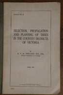 1945 Selection Propagation Planting Of Trees In Victoria Australian History Book-3