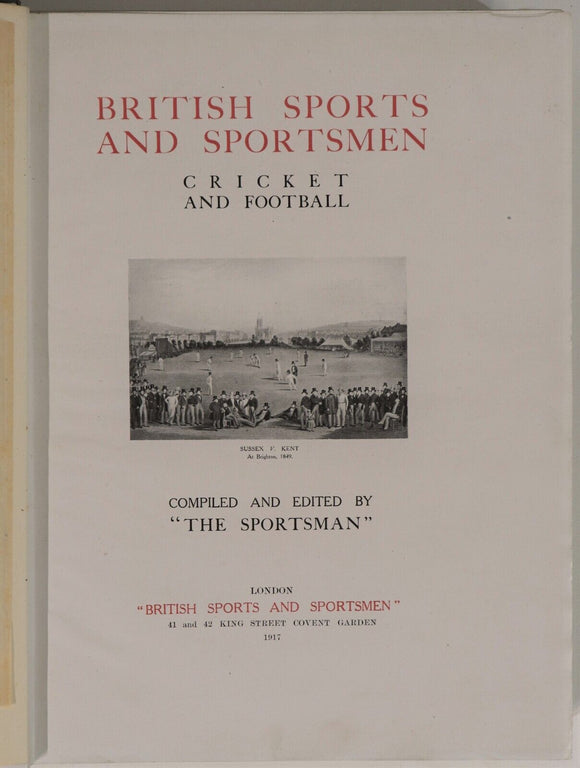 1917 British Sports & Sportsmen Cricket & Football Antique British History Book