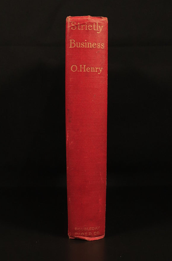 1910 Strictly Business by O. Henry 1st Edition Antique American Fiction Book