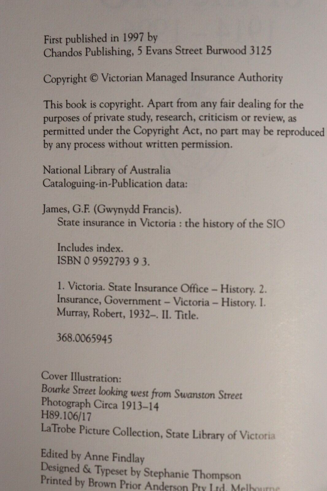 1997 History Of The SIO: Insurance In Victoria Australian History Book