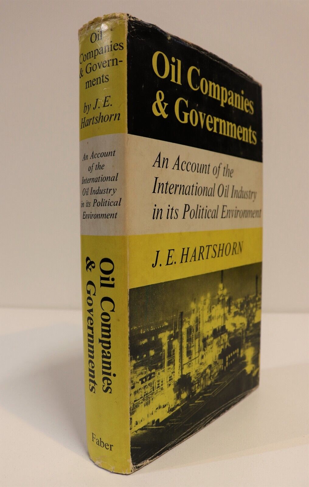 1962 Oil Companies & Governments by J Hartshorn Oil Industry History Book