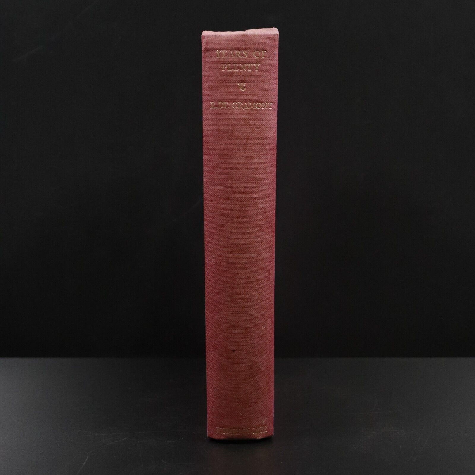 c1930 Years Of Plenty by Elisabeth De Gramont Antique Fiction Book