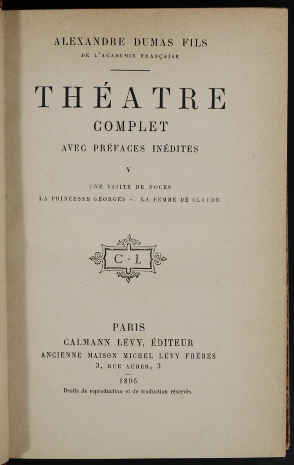 1896 7vol Alexandre Dumas Fils Theatre Complet Prefaces Inedites Antique Books