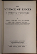 1925 The Science Of Prices by John A. Todd 1st Edition Antique Economics Book-3