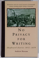 1995 No Privacy For Writing 1852 to 1879 Australian Migration History Book-1