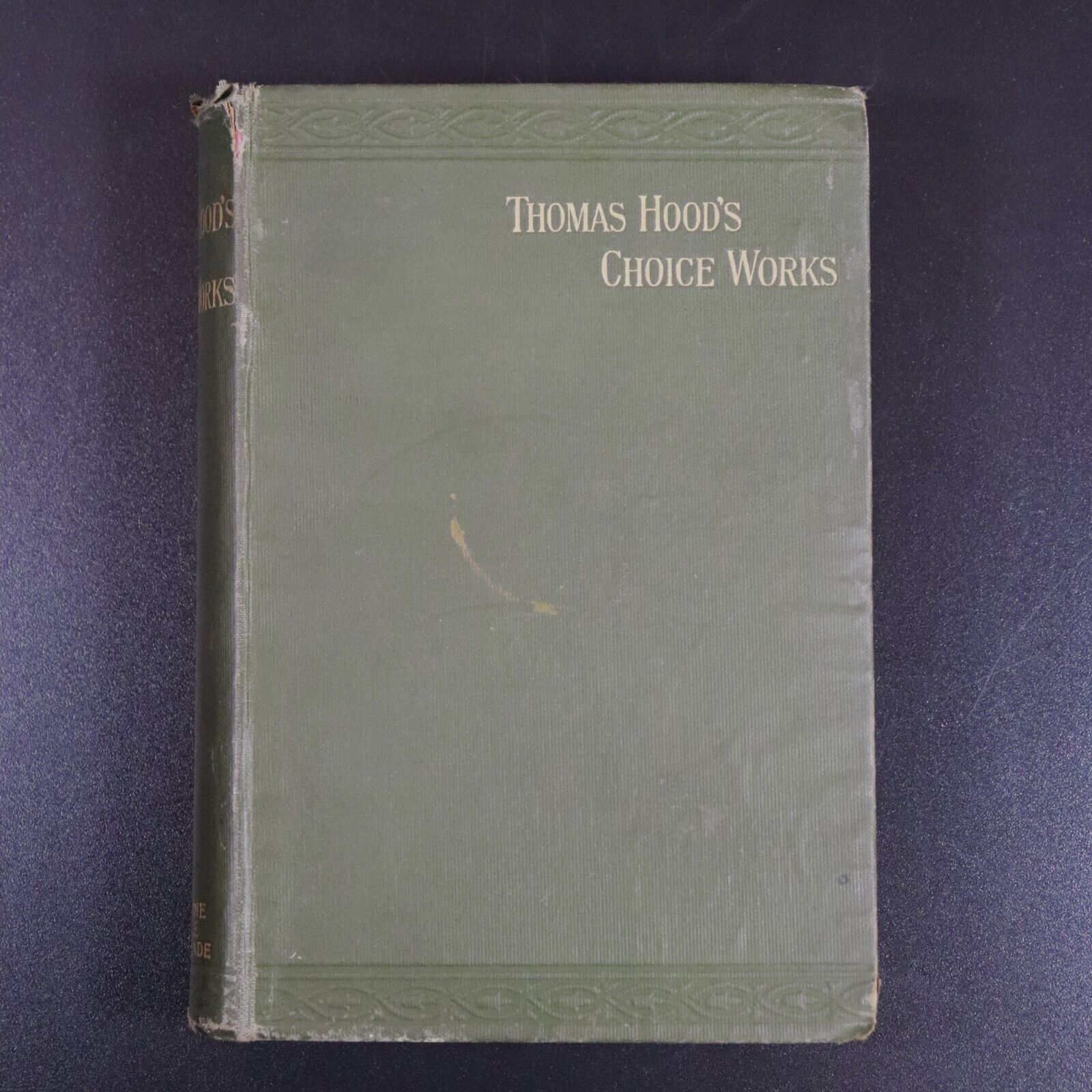 c1895 The Choice Works Of Thomas Hood Antique British Prose & Verse Book