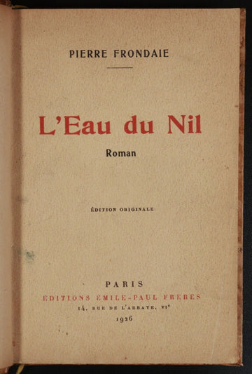 1926 L'Eau Du Nil by Pierre Frondaie Antique French Fiction Literature Book - 0