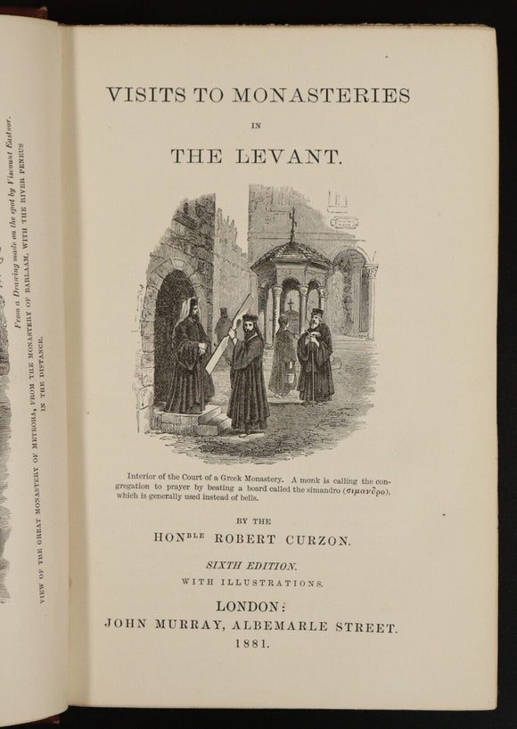 1881 Visits To Monasteries In The Levant R. Curzon Antique Book Syria Israel