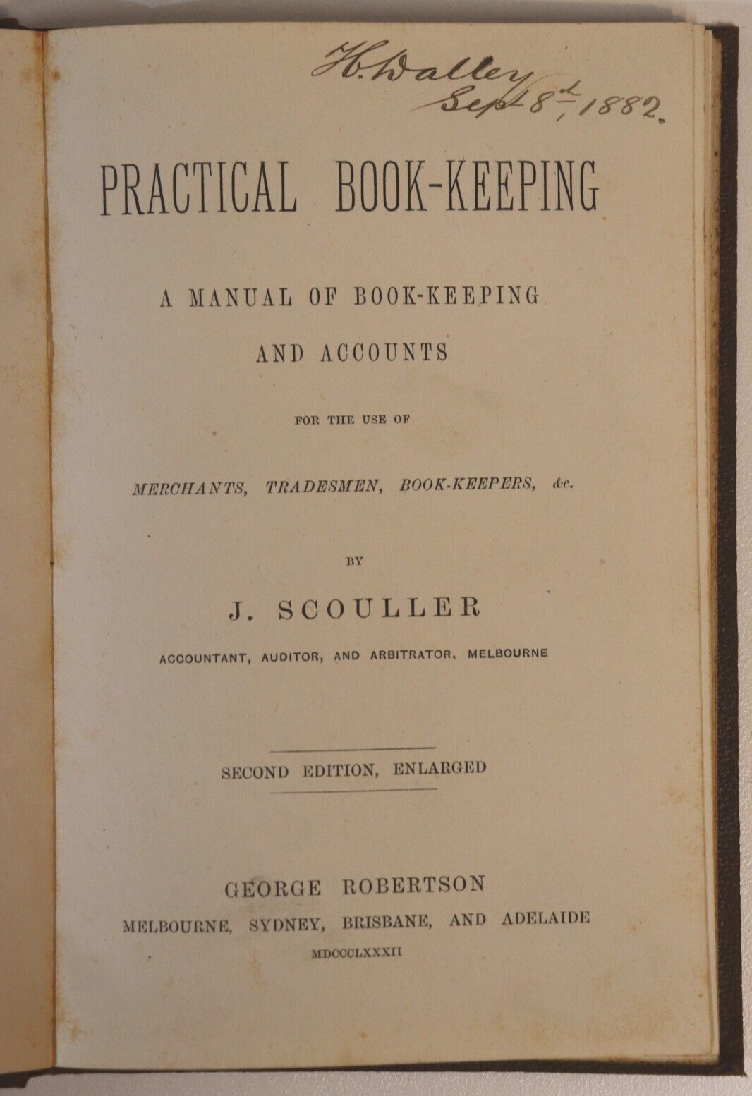 1882 Practical Book-Keeping by J Scouller Australian Finance History Book - 0