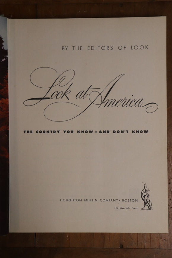 1946 Look at America: The Country You Know & Don't Know Antique History Book