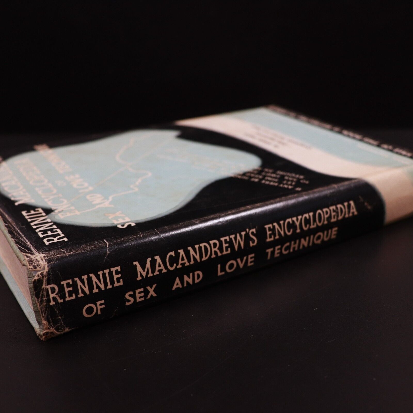 1967 Sex & Love Technique by Rennie Macandrew Sex Psychology Reference Book