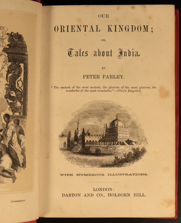 c1857 Our Oriental Kingdom by Peter Parley Antiquarian Indian History Book