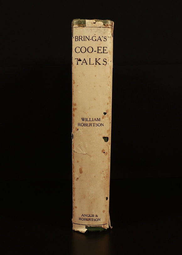 1928 Coo-ee Talks by W. Robertson Australian Aboriginal History Book 1st Edition