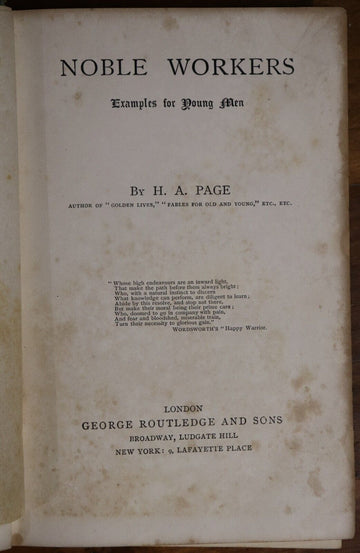 c1885 Noble Workers by H.A. Page Young Men's Motivational History Book - 0