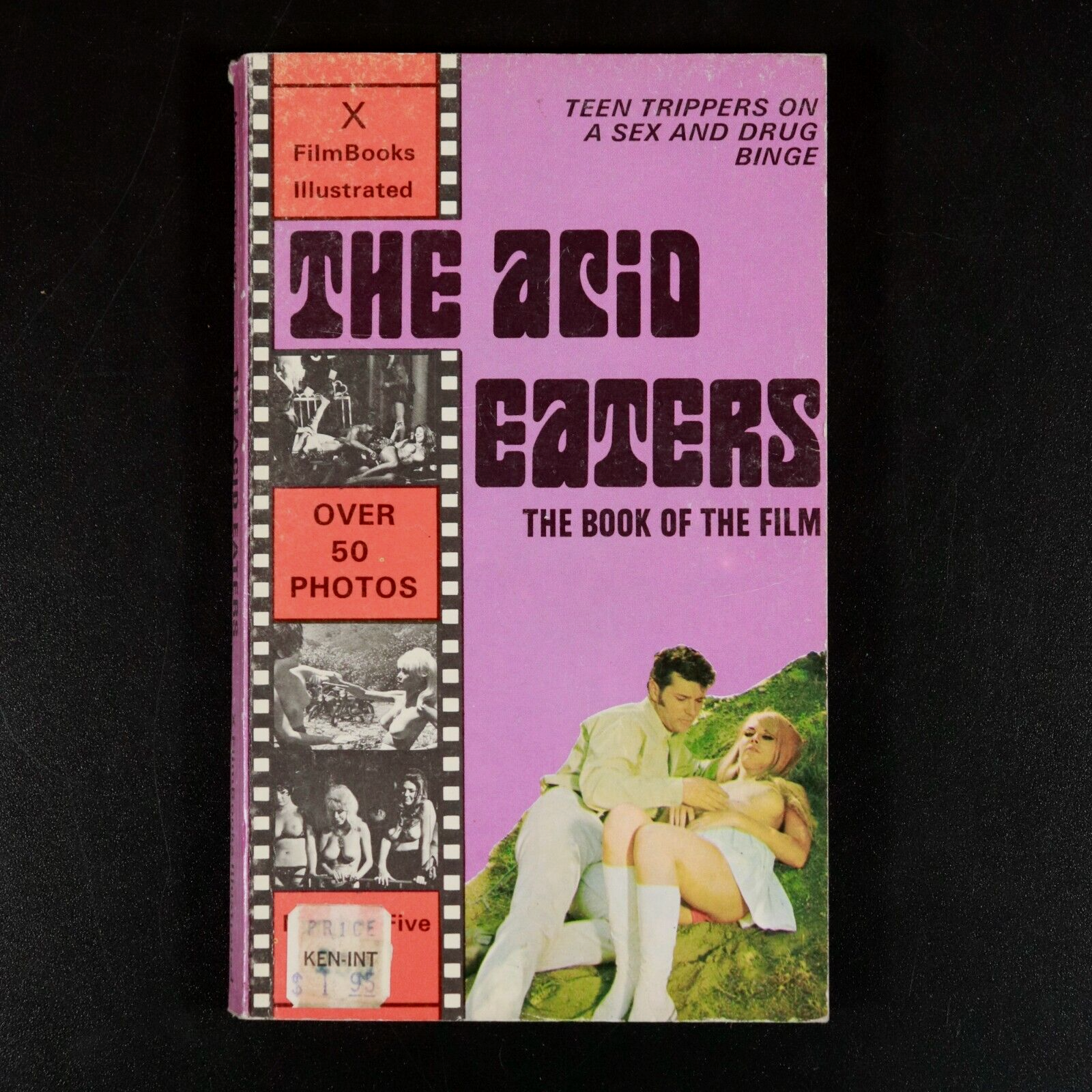 1970 The Acid Eaters Trippers On A Sex & Drug Binge Erotic Fiction Book