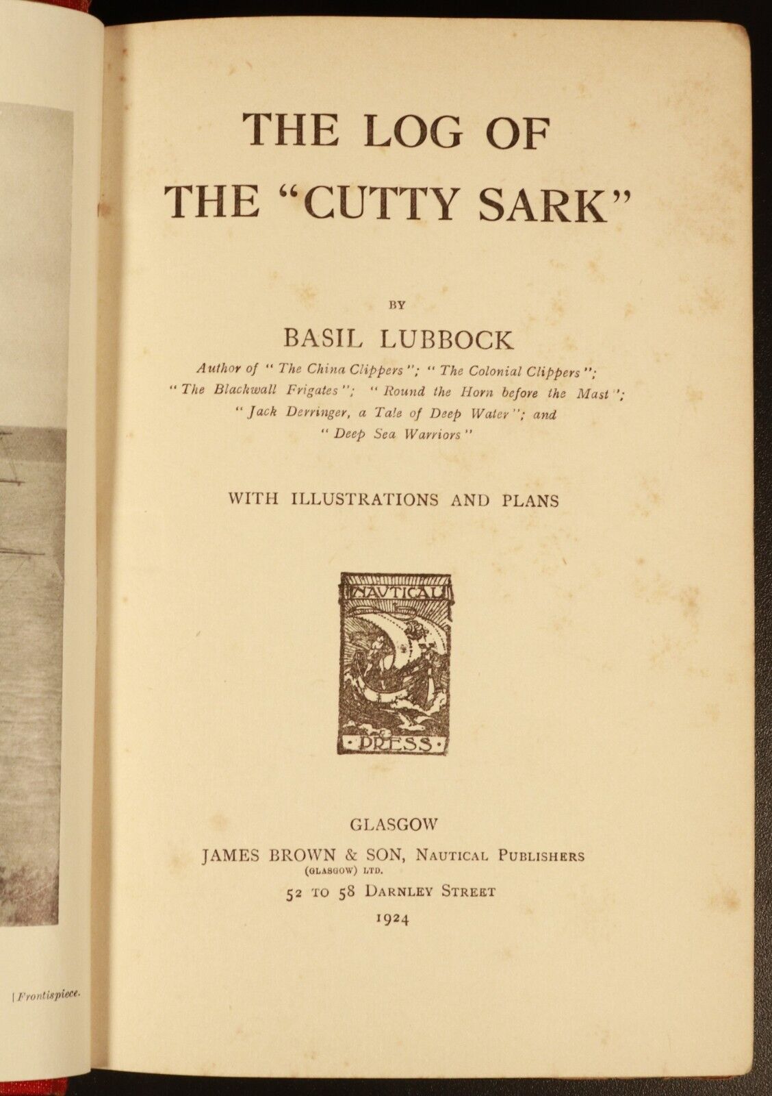 1924 The Log Of The "Cutty Sark" Antique Australian Maritime History Book 1st Ed